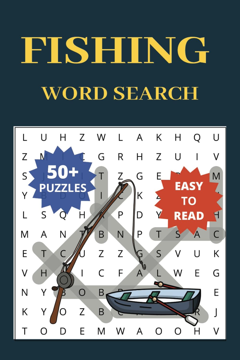 Fishing Word Search: A Fun Fishing Puzzle Book 6x9 with Word Searches and Fun Facts for Kids, Teens, and Adults