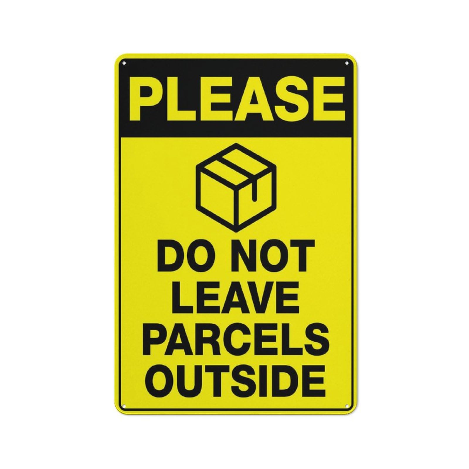 Please Do Not Leave Parcels Outside Sign Warning Tin Sign Home Kitchen Farm Garden Garage Wall Decor 12X8Inch