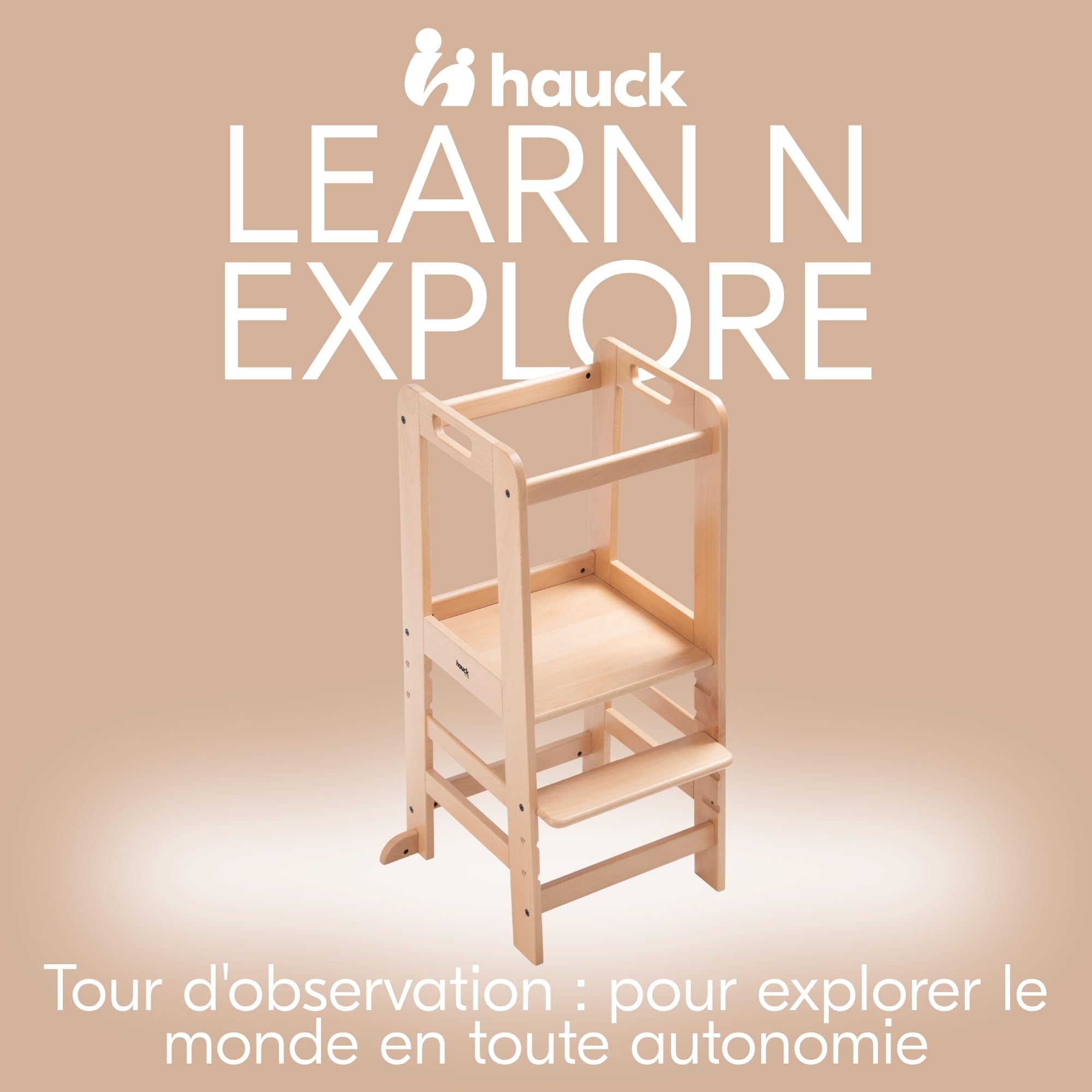 Hauck Tour d'Observation Montessori Learn N Explore, Tour d'apprentissage en Bois de Hêtre Certifié FSC, Réglable en Hauteur, Stable et Sécurisée, dès 1 an, Naturel