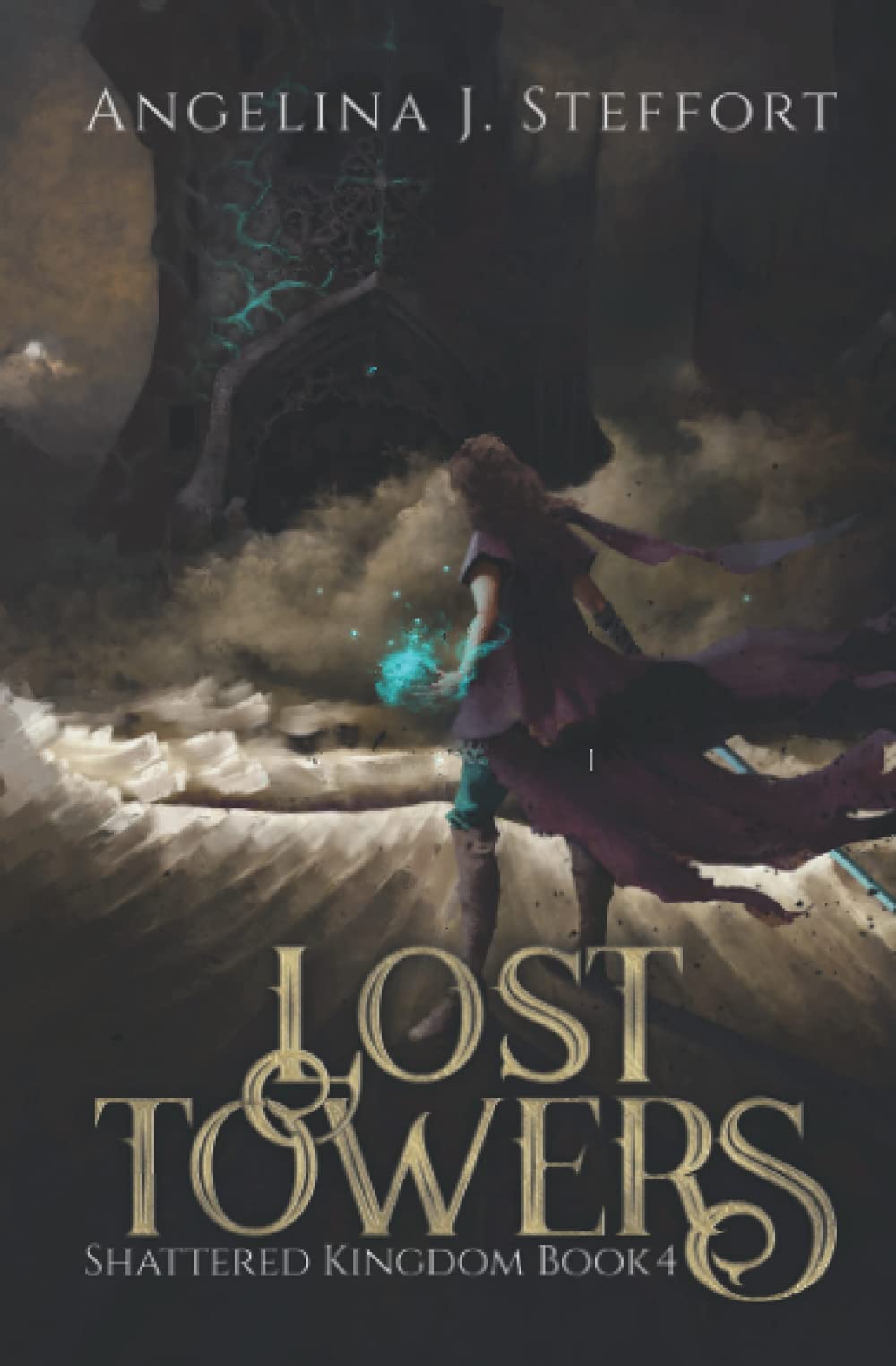 Lost Towers (Shattered Kingdom)