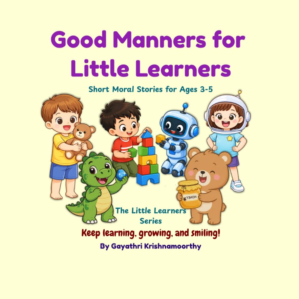 Good Manners for Little Learners: Short Moral Stories for Ages 3–5