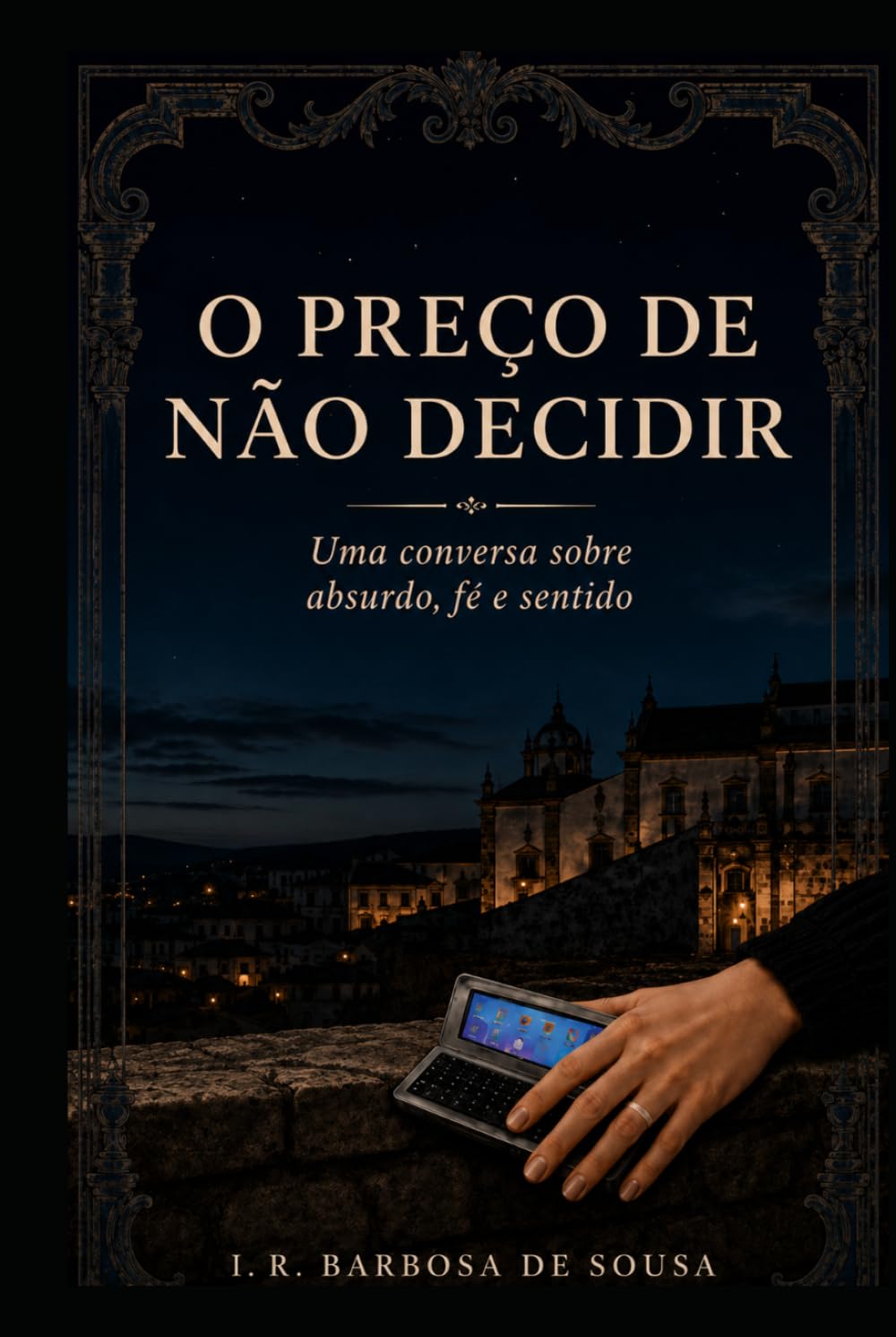 O preço de não decidir: Uma conversa sobre absurdo, fé e sentido
