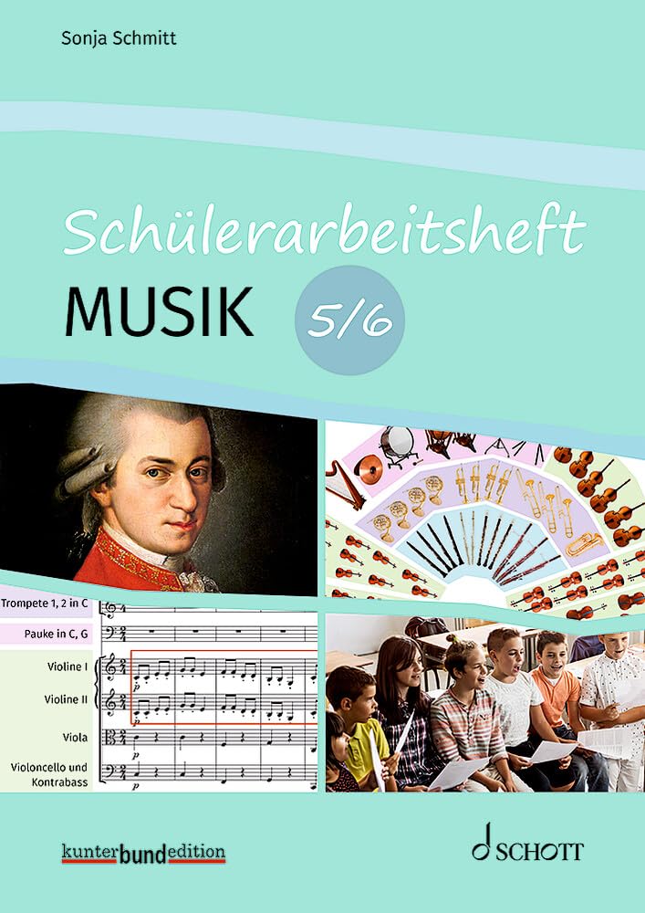 Schülerarbeitsheft Musik: 5/6. Schülerheft. (kunter-bund-edition)