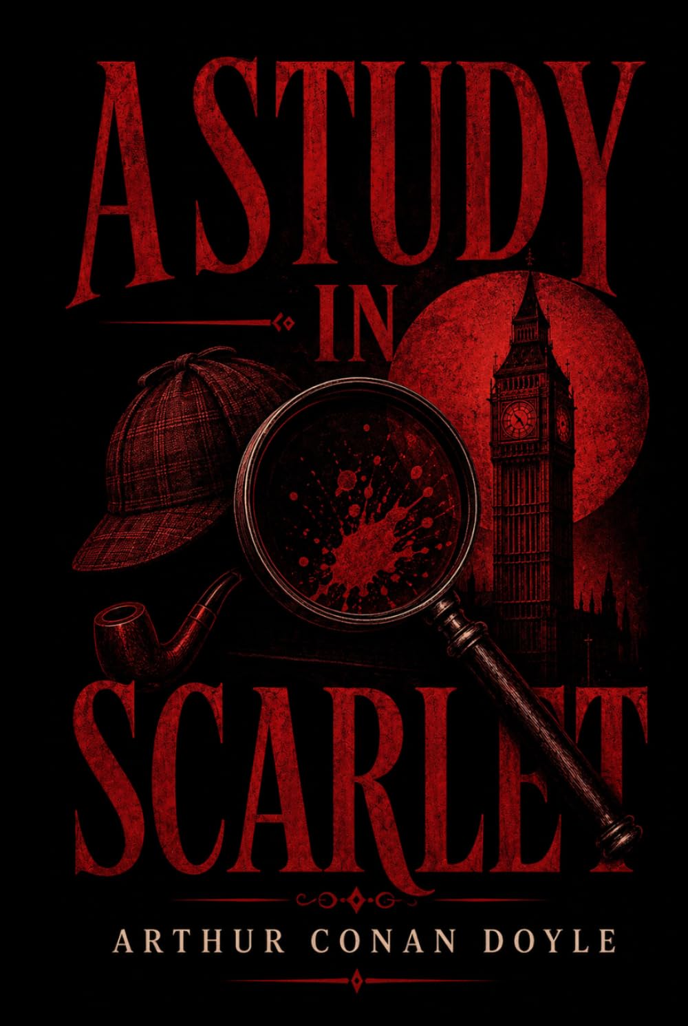 A Study in Scarlet: A Sherlock Holmes Collector’s Edition
