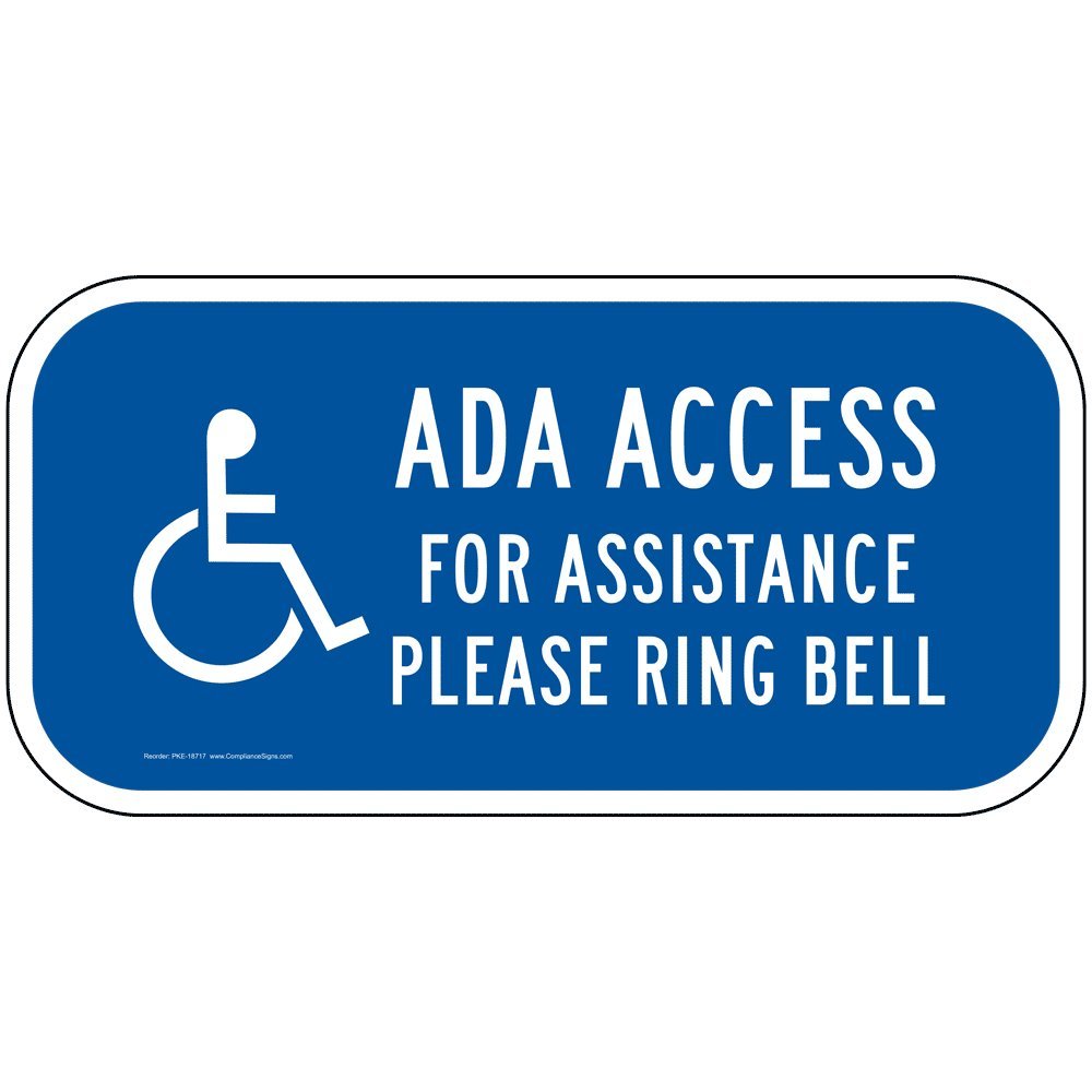 ComplianceSigns.com Ada Access For Assistance Please Ring Bell Reflective Sign, Blue Reflective, 12x6 inch on 80 mil Aluminum for Accessible