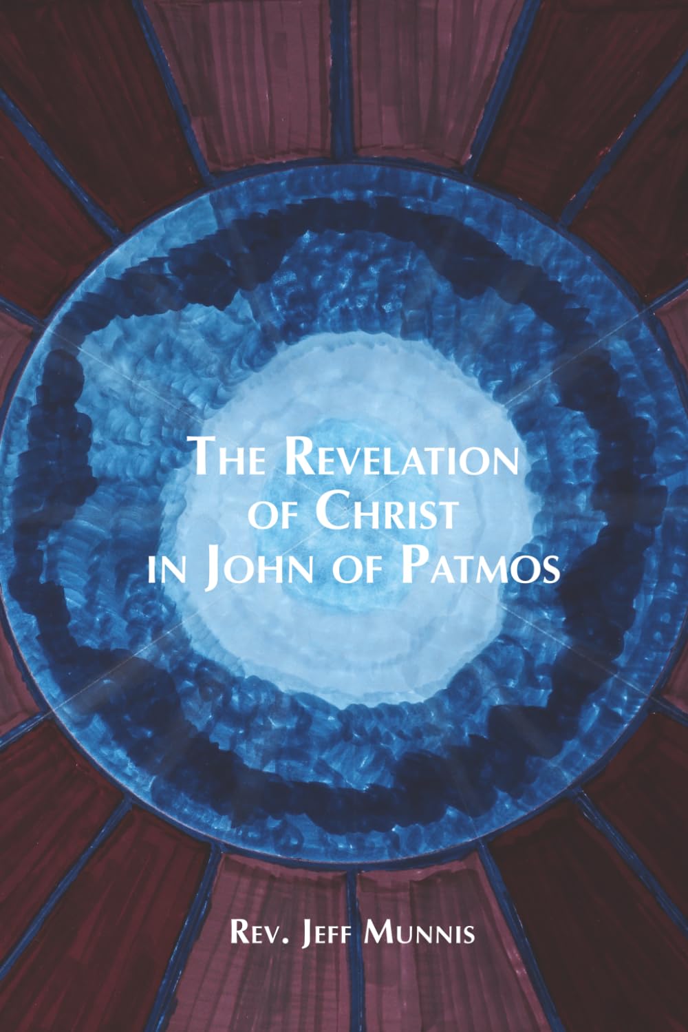 The Revelation of Christ in John of Patmos