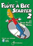 Flûte à bec Starter - Vol. 2. Comprend Enregistrement(s) en ligne...