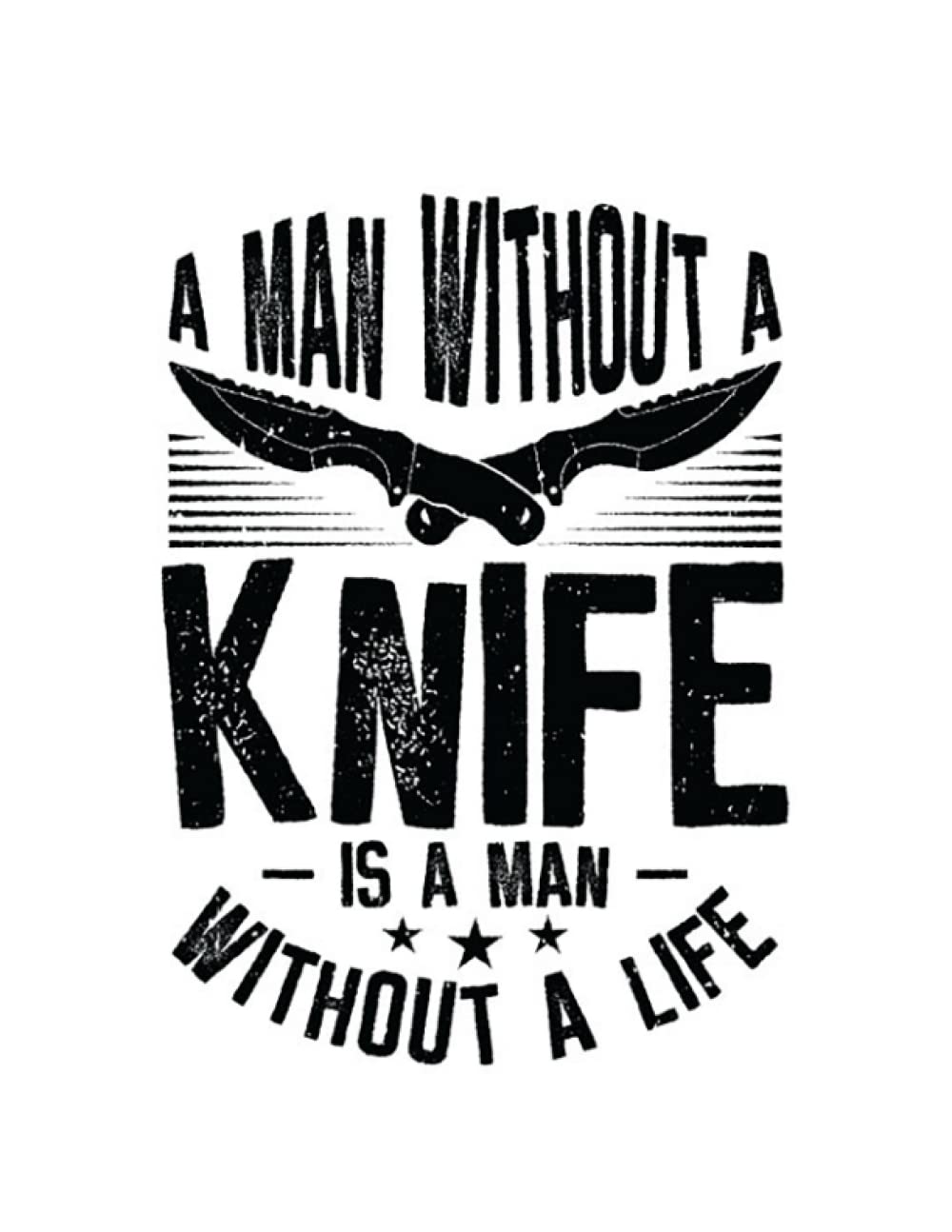 Knife Making Knifemaking Knife Making Bladesmith Smithing Knife 16: Notebook Designed (8.5 x 11)