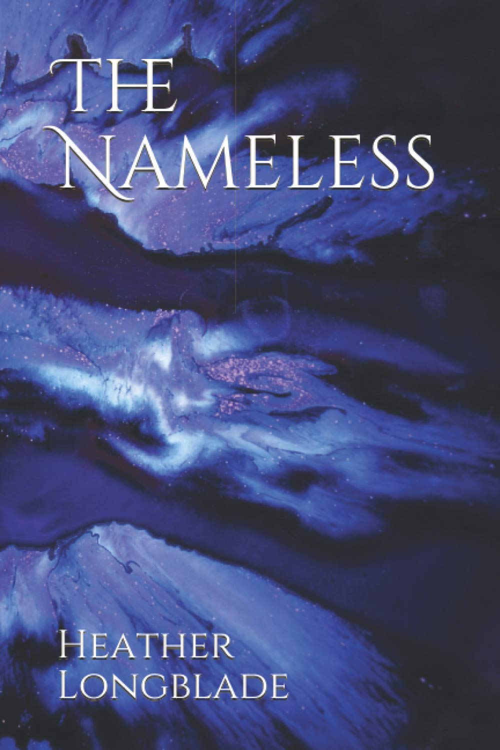 The Nameless: 1 (The Chronicles of Maliah: The Ilandeea)