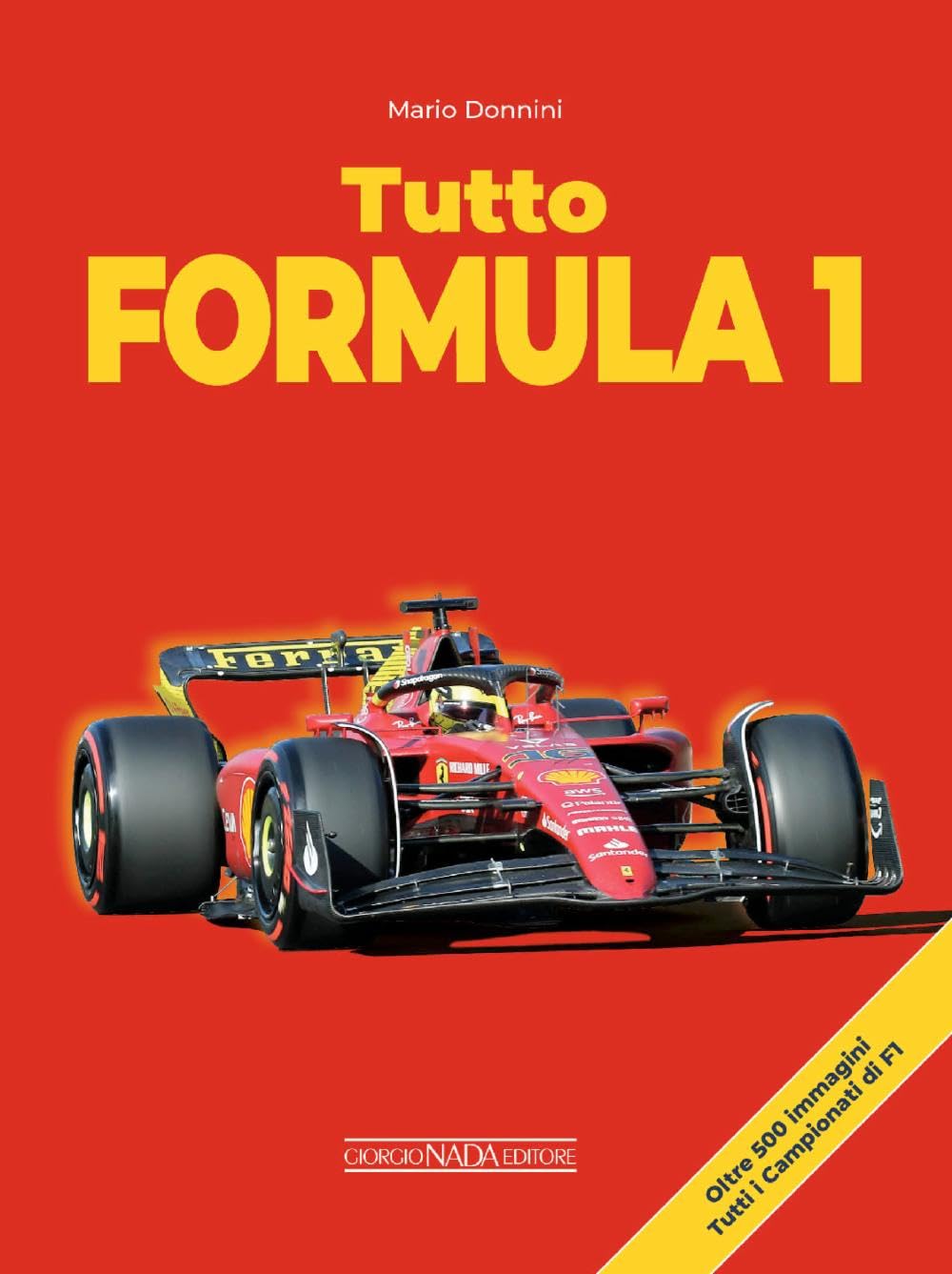 Amazon.it: Tutto Formula 1 - Donnini, Mario, Zanardi, Alex - Libri