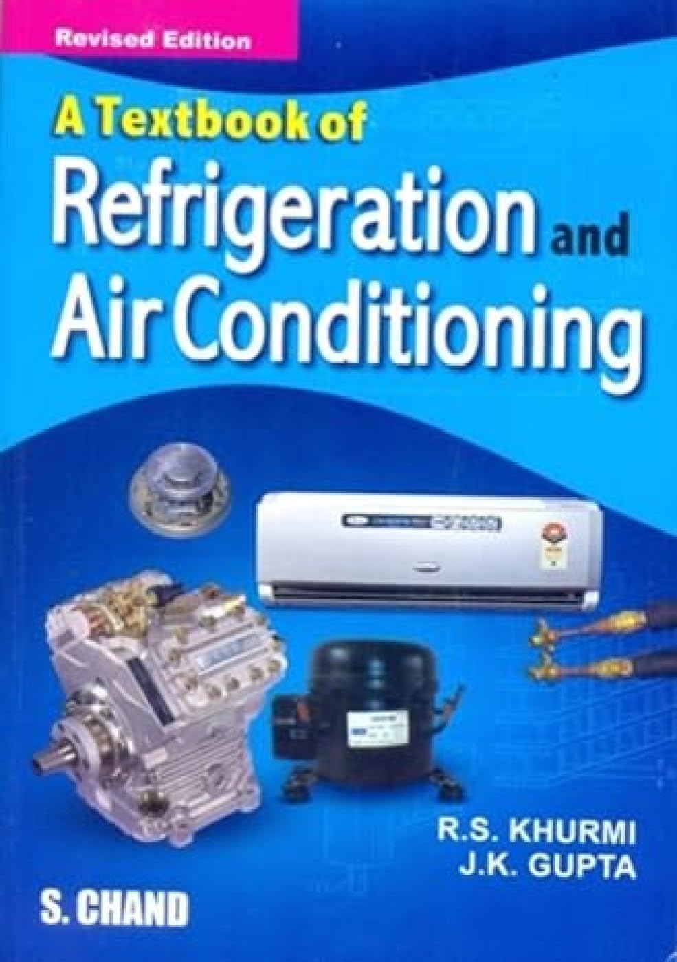 Textbook of Refrigeration and Air-conditioning (M.E.) Paperback – 10 February 2019