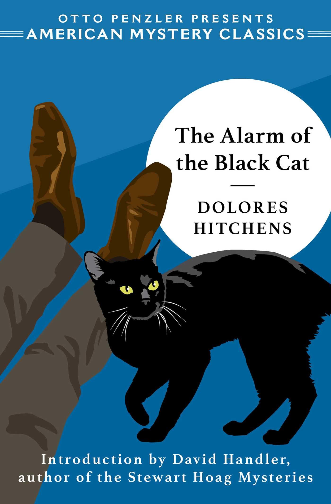 The Alarm of the Black Cat: 0 (An American Mystery Classic)
