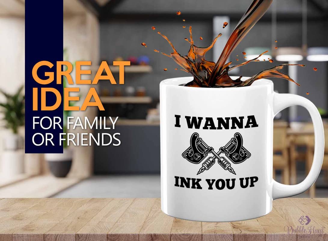 Bubble Hugs Tattoo Artist Coffee Mug 11oz White - I wanna Ink You Up - Tattooist Gift Tattooing Tattoo Shop Decor Tattooer Inker Studio Designer Tattoo Fund