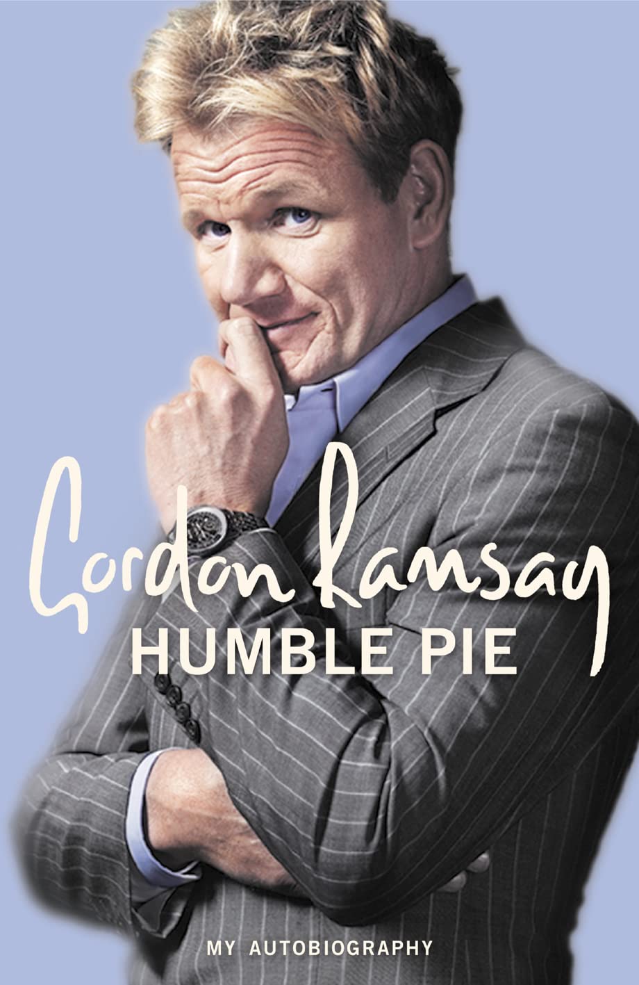 Humble Pie Amazon.co.uk Ramsay, Gordon 9780007229673 Books