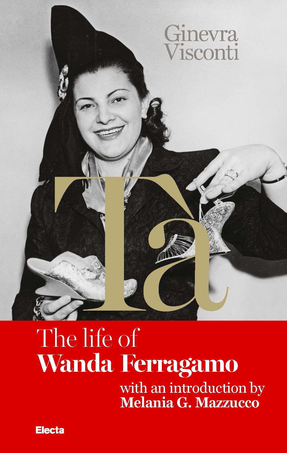 Tà'S Red Book. The Life Of Wanda Ferragamo - 4
