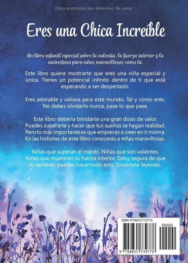 Vista 2 de Eres una Chica Increíble Un libro infantil especial sobre la valentía, la fuerza interior y la autoestima para niñas maravillosas como tú