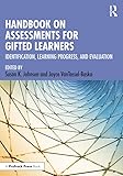 Handbook on Assessments for Gifted Learners: Identification, Learning Progress, and Evaluation