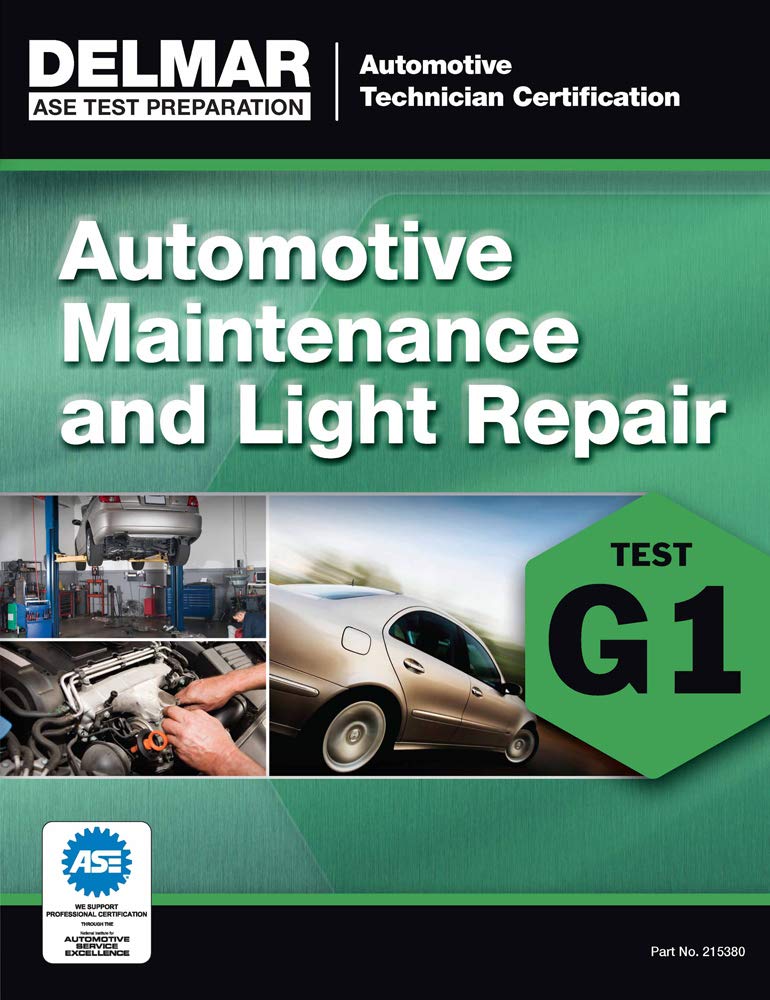 Product image of ASE Technician Test Preparation Automotive Maintenance and Light Repair (G1) (Delmar Ase Test Preparataion: Automotive Technician Certification)