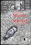  Mords-Stünzel: Ein Wittgenstein-Krimi