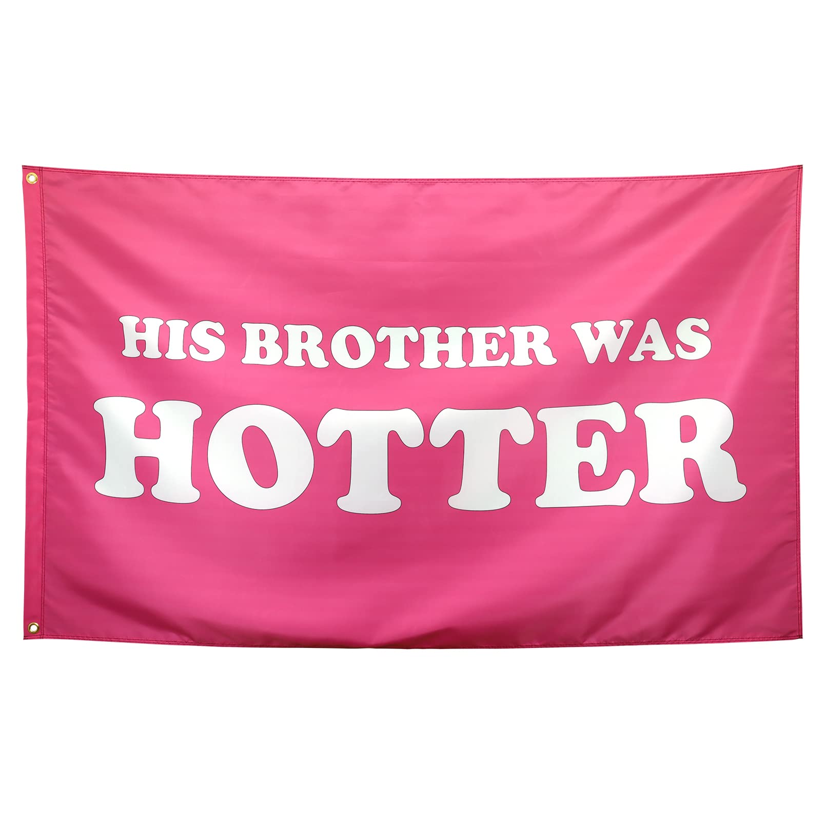 Lustige Studentenwohnheim-Flagge „Sein Bruder War Heißer“ – 90x150 Cm, Polyester, Für Zimmer, Party, Garten (pink)