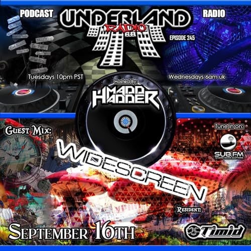 Episode 0245 Underland Radio - Guest Mix: Widescreen Podcast Por  arte de portada