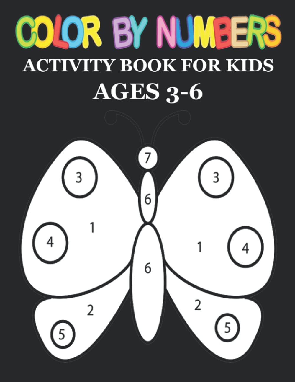 Color by Number: Big Activity Coloring Book for Toddlers & Kids Ages 3-6