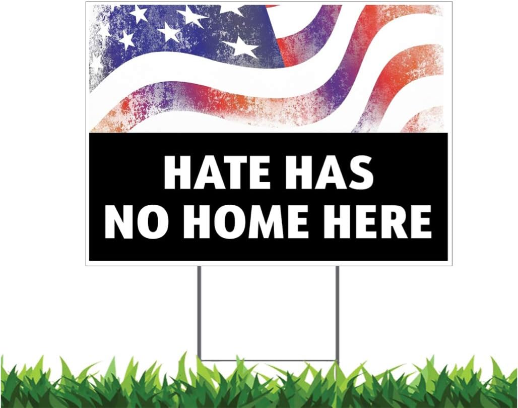 Hate Has No Home Here, v2 18 x 24-inch Yard Sign (Outdoor, Weatherproof Corrugated Plastic) Metal Stake Included