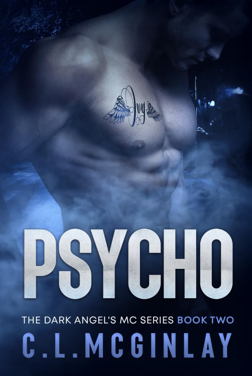 Pyscho: A Best Friends To Lovers MC Romance (The Dark Angel's MC Series)