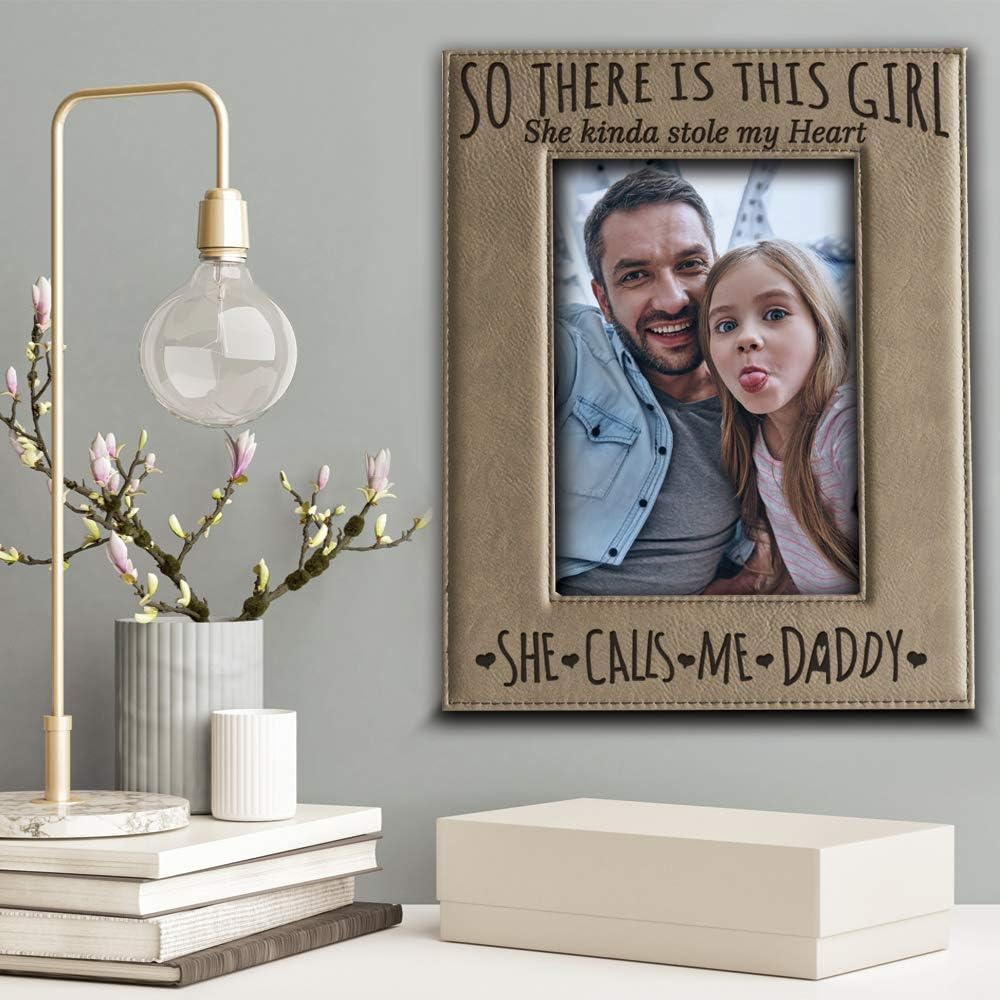 BELLA BUSTA- so There is This Girl She Kinda Stole my Heart,She Calls me Daddy-Daddy and Me-Father's Day Gift-Father and Daughter-Engraved Leather Picture Frame (5 x 7 Vertical)