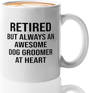 Flairy Land Dog Groomer Coffee Mug 11oz White -Retired but Awsome - Pet Day Grooming Appreciation Dog Groomer Women Dog Lovers Puppy Profesional Dog Groomer