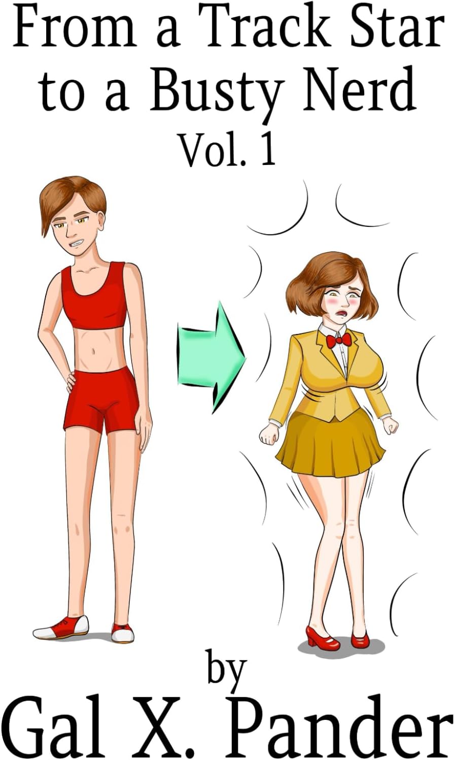 From a Track Star to a Busty Nerd, Vol. 1 Paperback – 29 Jan. 2024