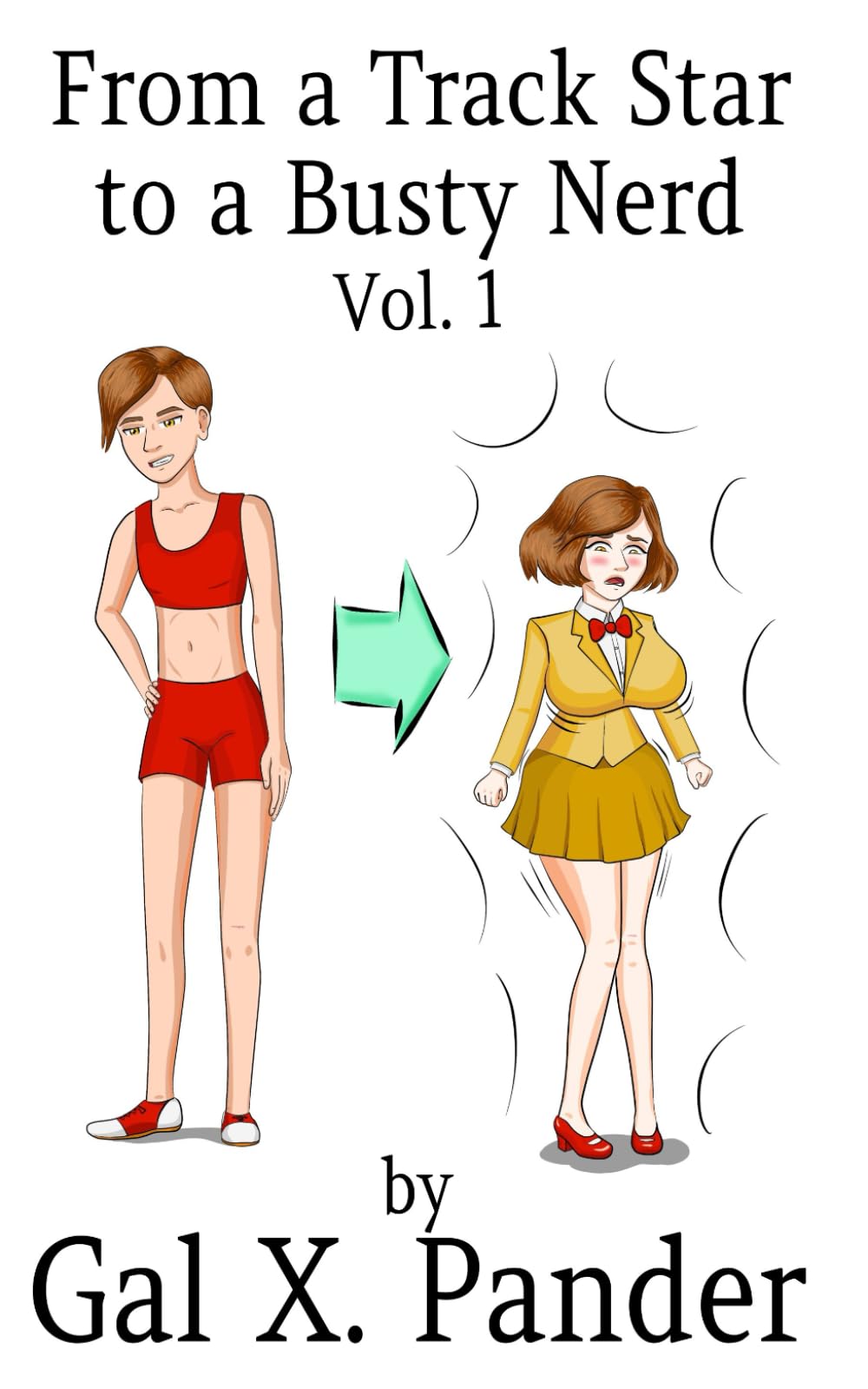 From a Track Star to a Busty Nerd, Vol. 1 Paperback – 29 Jan. 2024