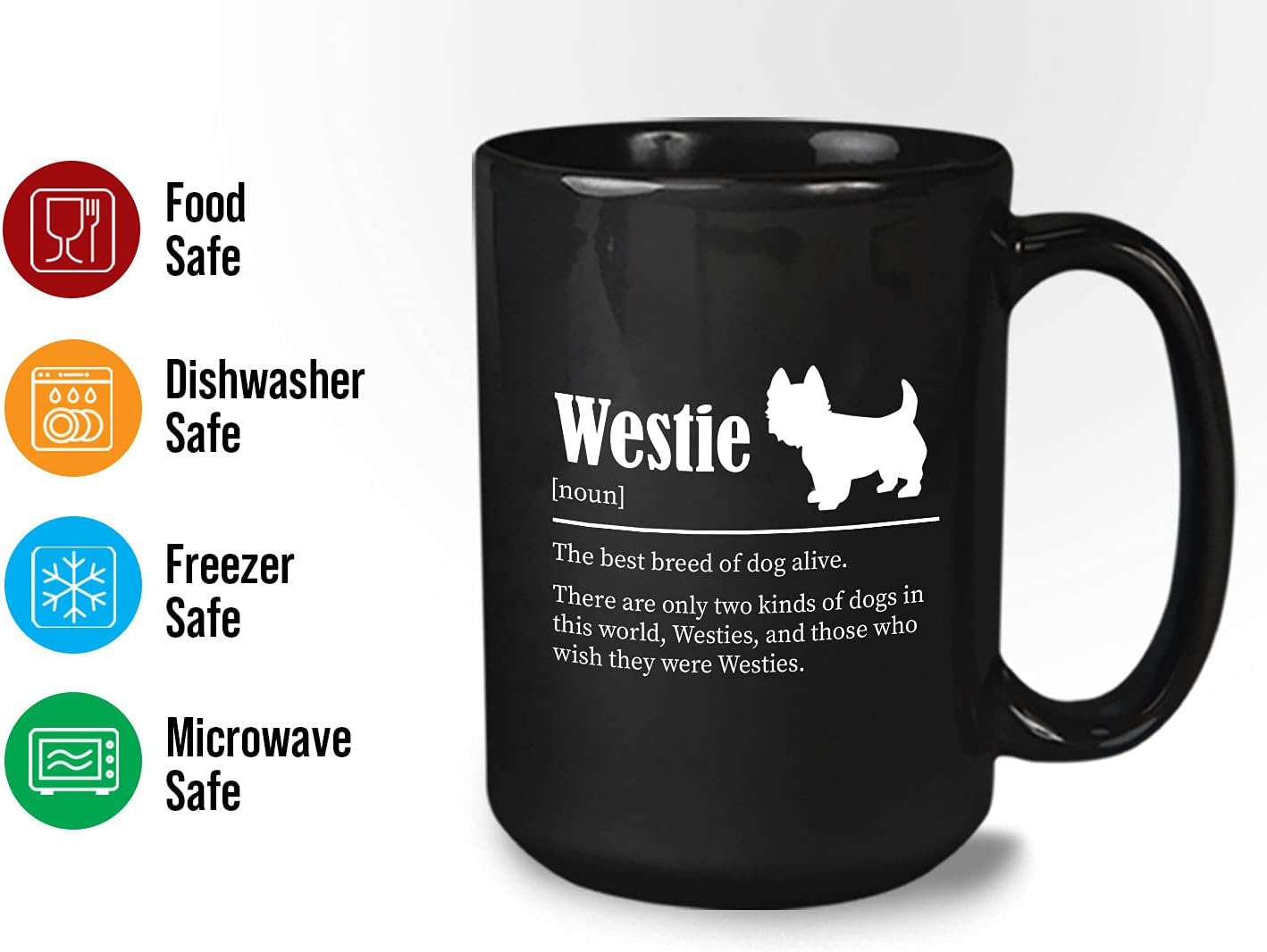 Bubble Hugs Dog Lover Coffee Mug 15oz Black - Westie - Dog Owner Pet Owner Animal Lover Dog Breed Definition Novelty Sweet Best Pet Poodle Bulldog Shepherd Retriever