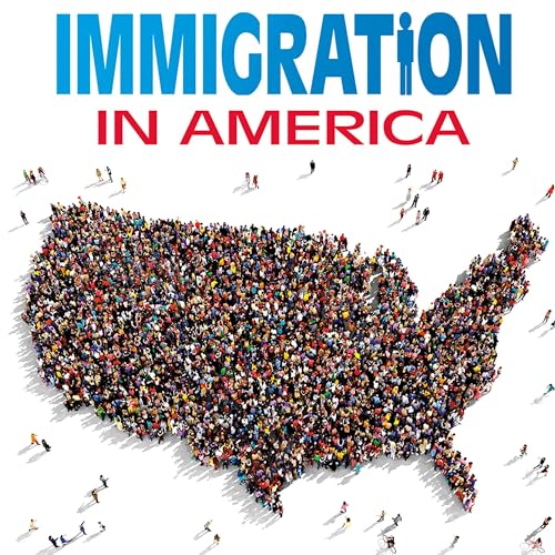 Immigration in America: Asylum, Borders, and Conflicts by Danielle Smith-Llera episode artwork