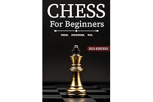 Chess for Beginners, Step-by-Step Chess Strategy Guide