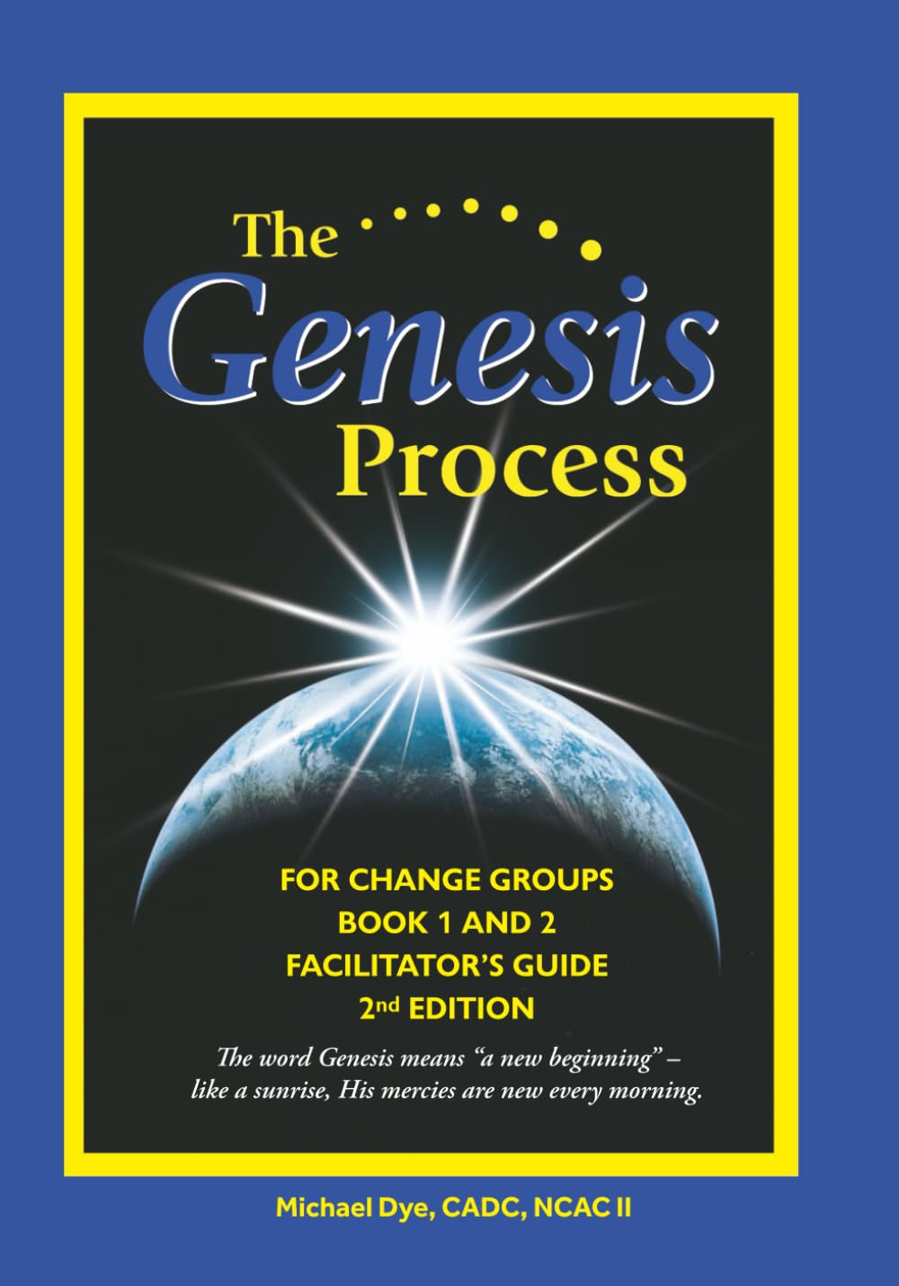 Genesis Process for Change Groups Book 1 and 2 Facilitator's Guide: Book 1 and 2