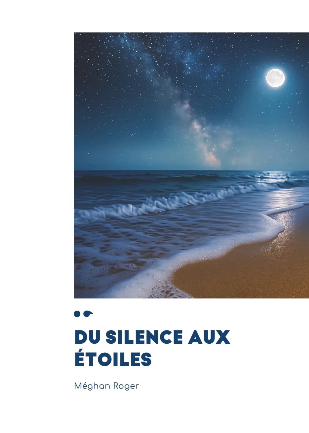 Du silence aux étoiles
