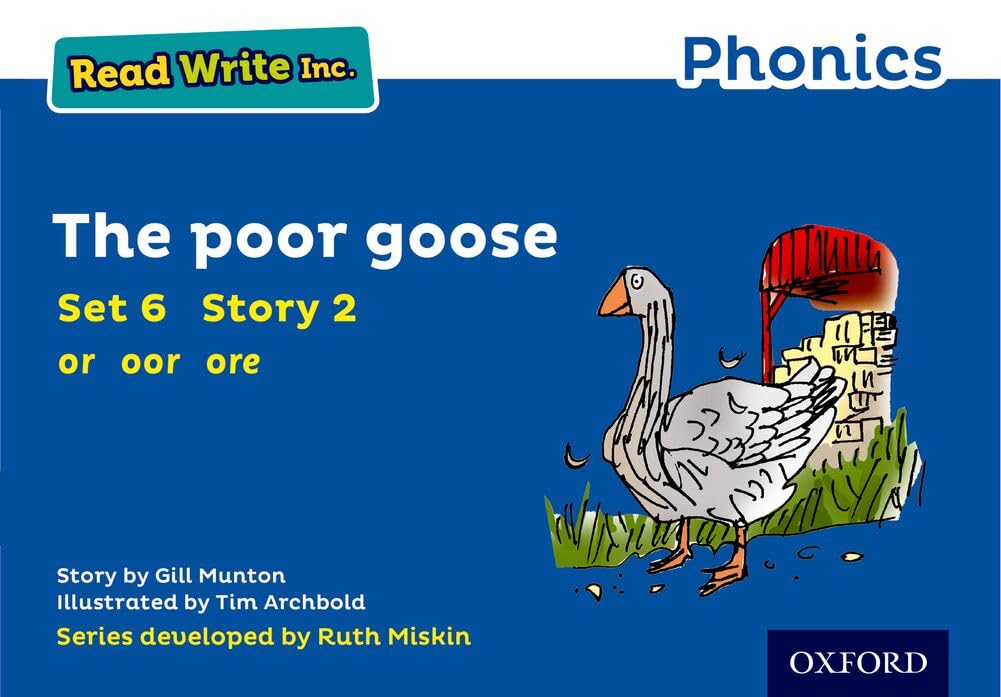 The Poor Goose (Blue Set 6 Storybook 2) (Read Write Inc. Phonics)