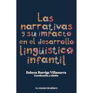 Las narrativas y su impacto en el desarrollo lingü