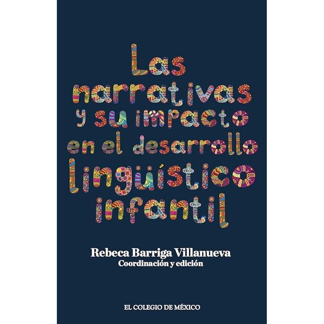 Portada de Las narrativas y su impacto en el desarrollo lingü