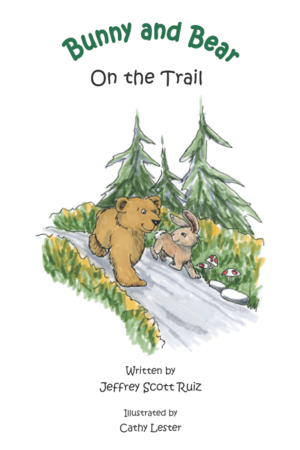 Bunny and Bear: On the Trail