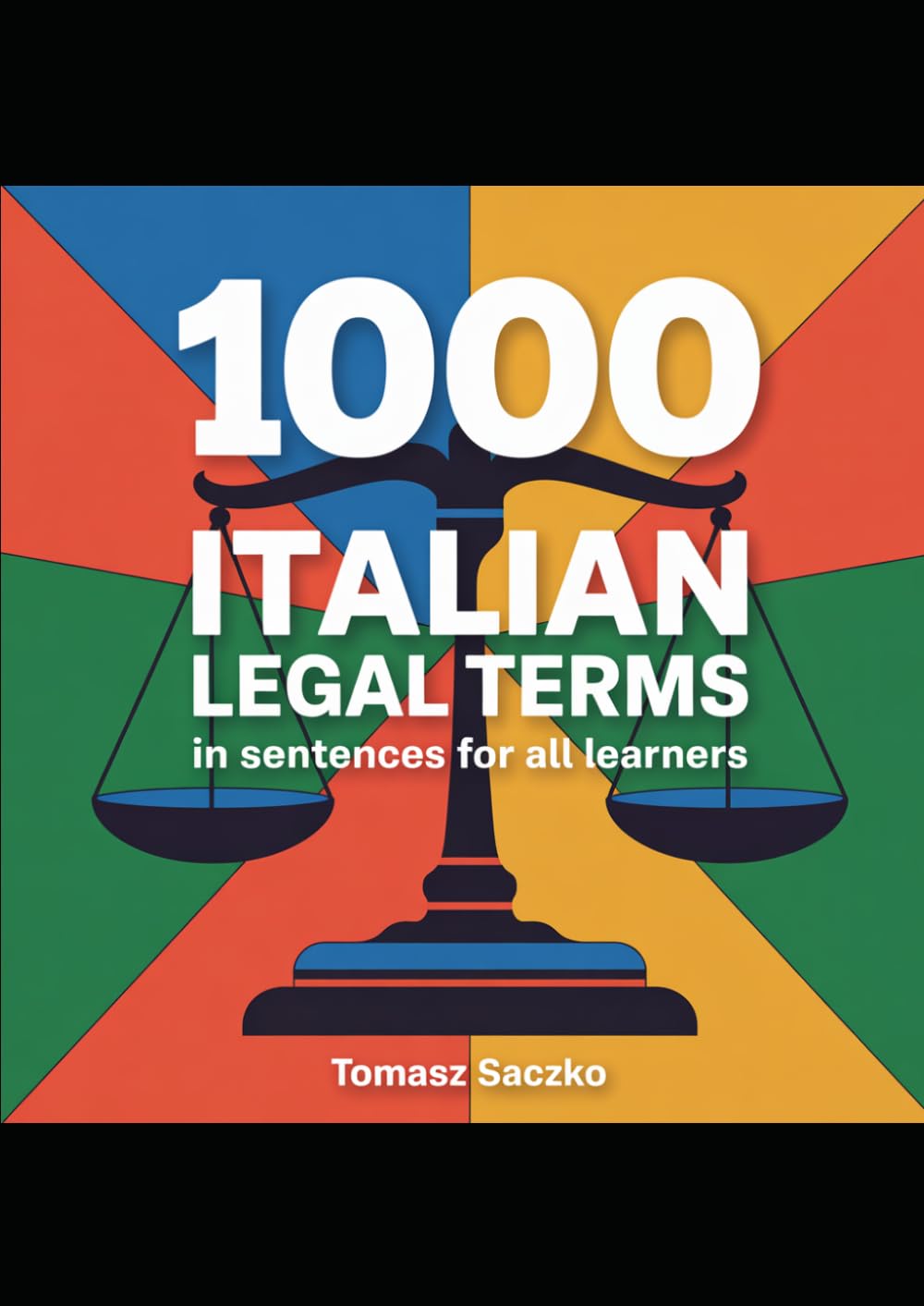 1000 Italian legal terms in sentences for all learners