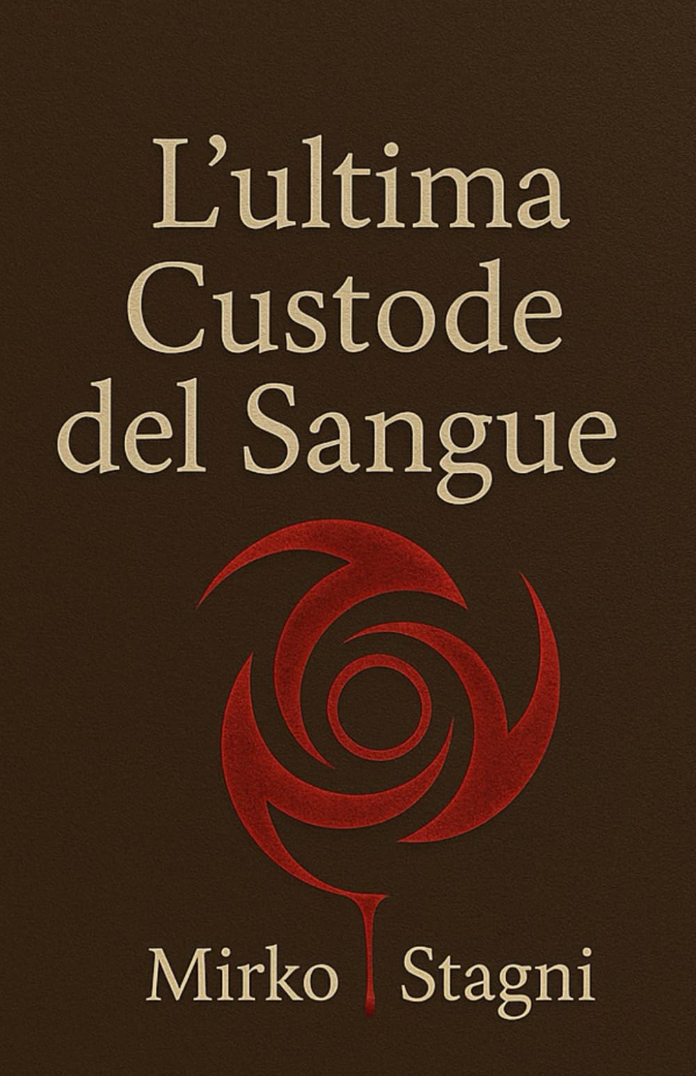 L’ultima Custode del Sangue