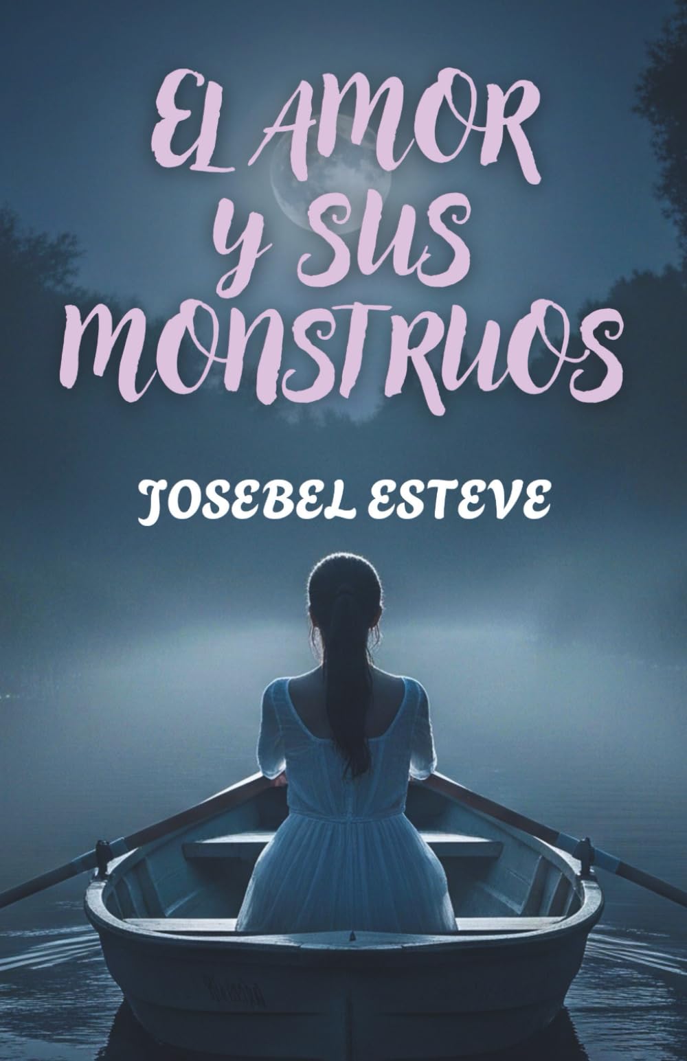 El amor y sus monstruos