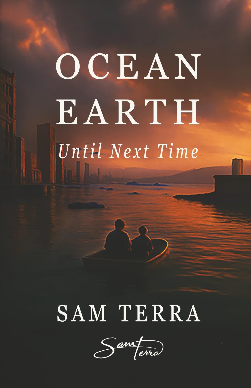 Ocean Earth: Until Next Time