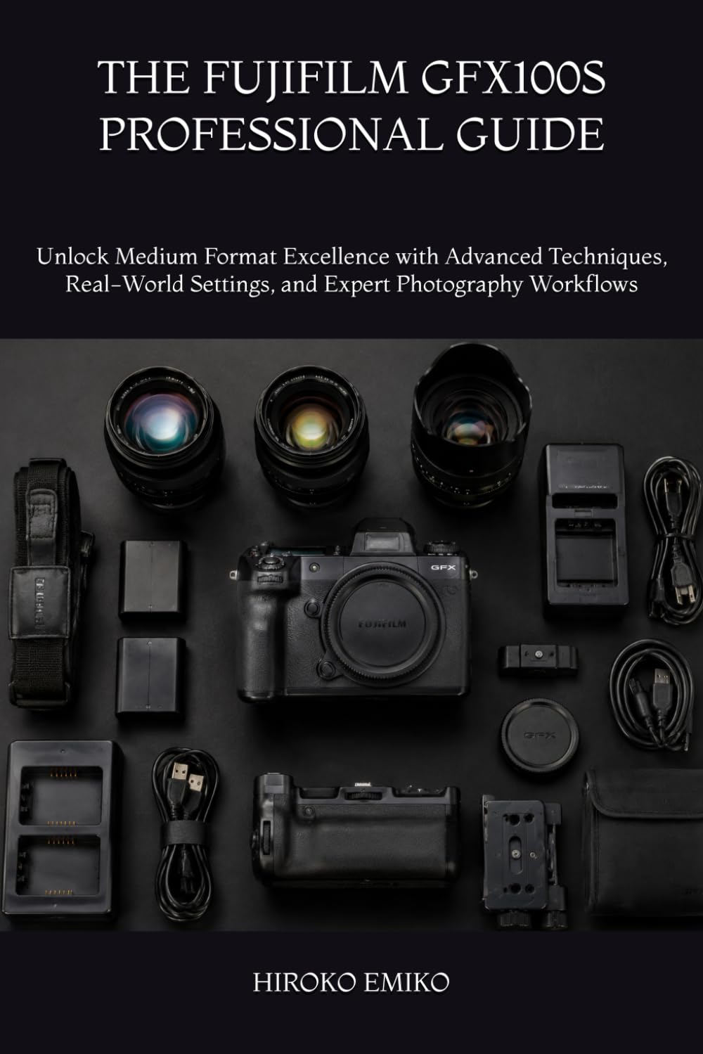 Guide Fujifilm GFX100S livre technique photo moyen format