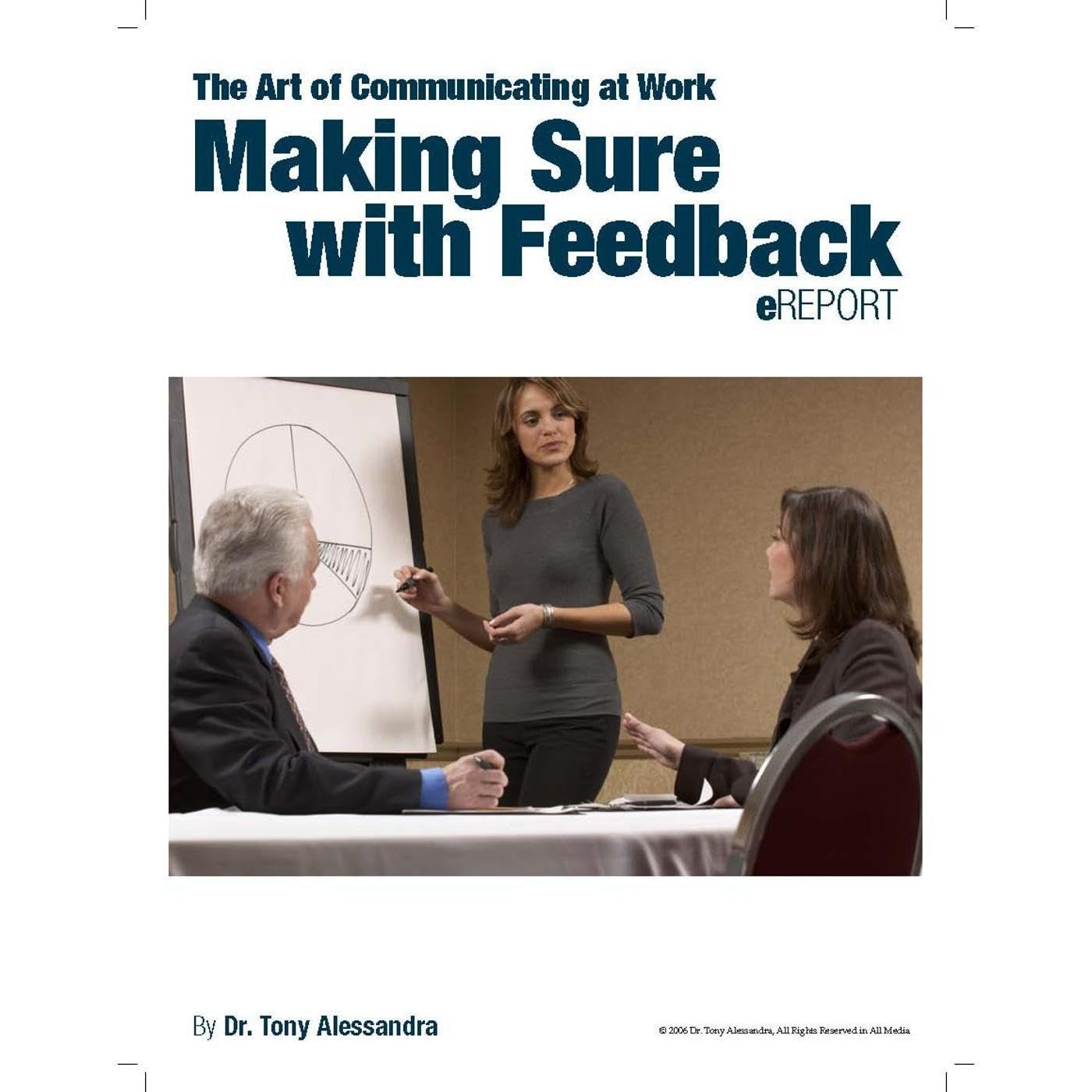 Making Sure With Feedback