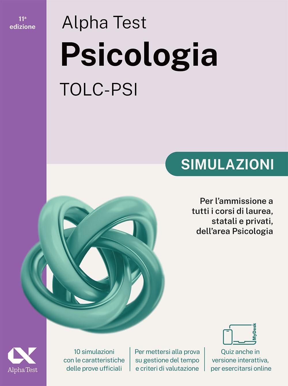 Alpha Test Plus Psicologia TOLC-PSI 2026-2027. Kit di preparazione Plus. Per test di ammissione universitari. Con piattaforma e simulatore online