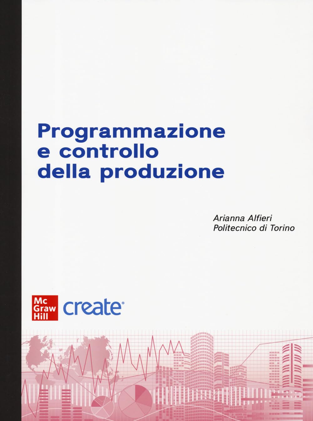 Programmazione E Controllo Della Produzione. Con E-Book - 4