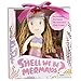 Tickle & Main Mermaid Princess Gift Set, Includes Book, Doll, and Shell Crown for Girls – Shell we be Mermaids